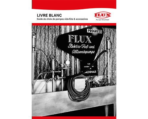 Livre Blanc - Guide de choix de pompes vide-fûts & accessoires